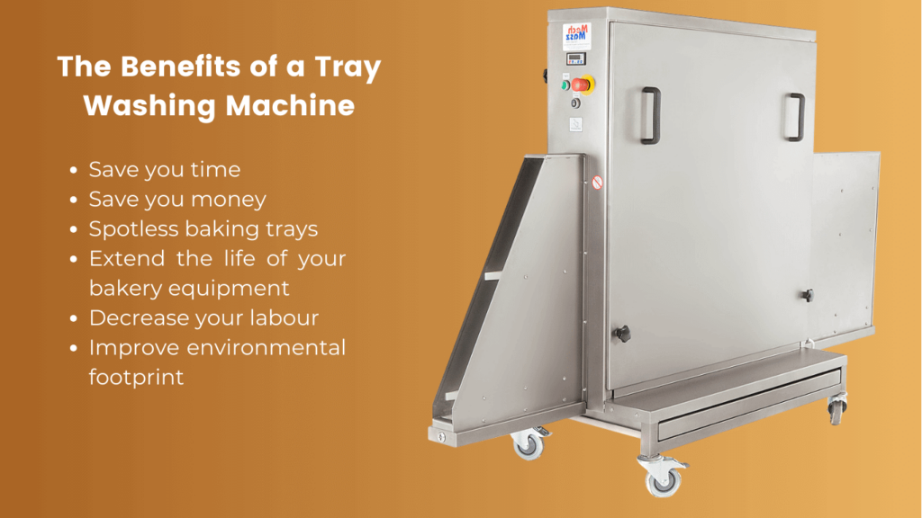 Inforgraphic describing the benefits of a tray washing machine with an image of the commercial bakery equipment